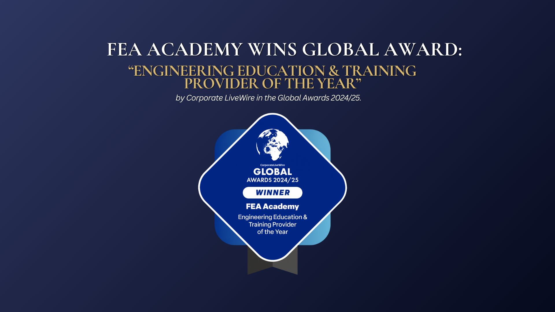 FEA Academy Named Engineering Education &amp; Training Provider of the Year