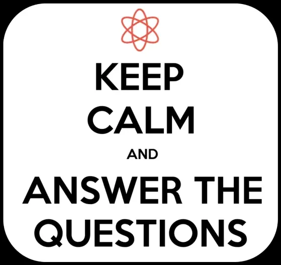 Keep calm and answer the questions